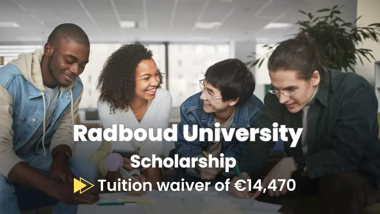 Radboud University Scholarship for International Students